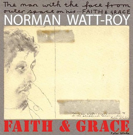 Norman Watt Roy: Faith And Grace [CD]