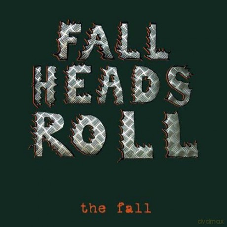 Fall: Fall Heads Roll [CD]