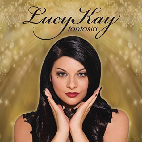Lucy Kay: Fantasia [CD]