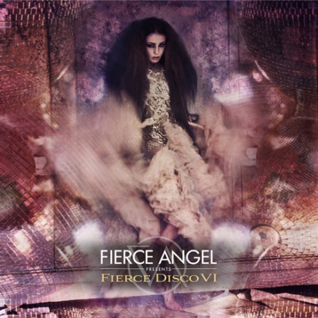 Fierce Angel Pts Fierce Disco VI [2CD]