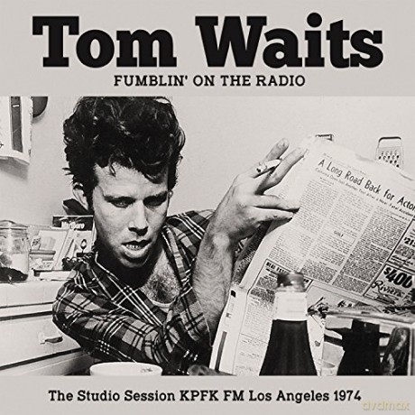 Tom Waits: Fumblin' On The Radio [CD]