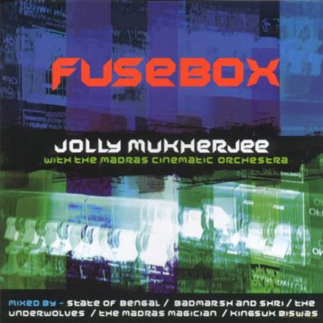 Jolly Mukherjee: Fusebox [CD]