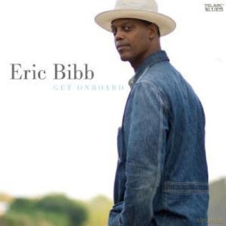 Eric Bibb: Get Onboard [CD]