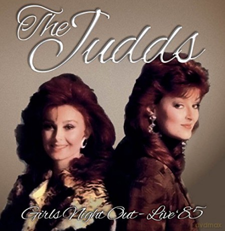 Judds: Girls Night Out Live 85 [CD]