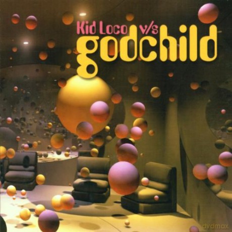 Kid Loco: Godchild [2CD]