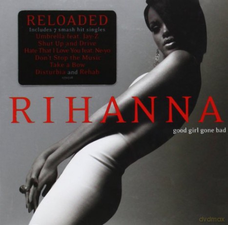 Rihanna: Good Girl Gone Bad [CD]