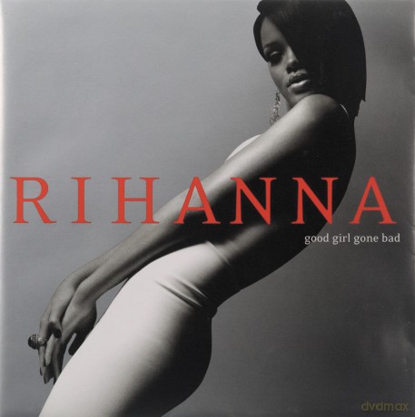 Rihanna: Good Girl Gone Bad [CD]