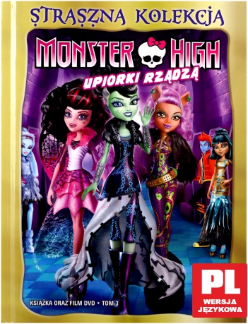 Monster High (Straszna kolekcja) 03: Upiorki rządzą (booklet) [DVD]