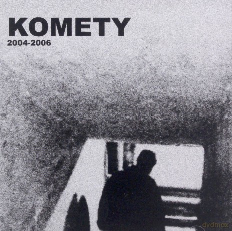 Komety: 2004-2006 [CD]