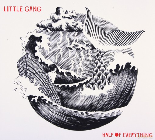 Little Gang: Half Of Everything [CD]