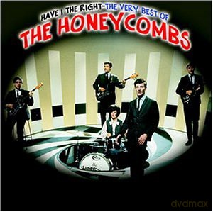 Honeycombs: Have I The Right The Very Best [CD]