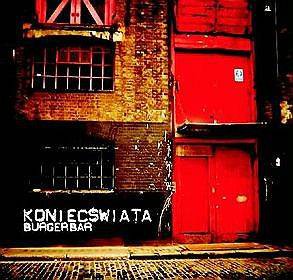 Koniec Świata: Burgerbar (digipack) [CD]