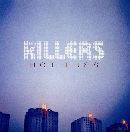 The Killers: Hot Fuss [CD]