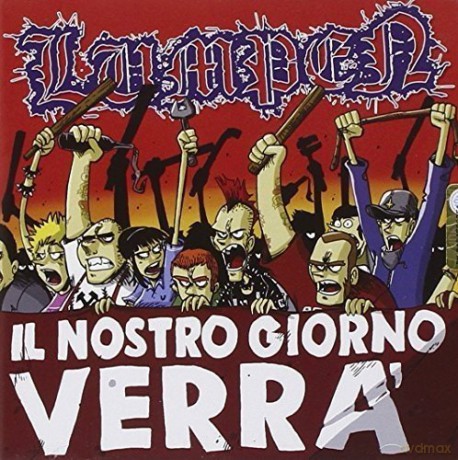 Lumpen: Il Nostro Giorno Verra [CD]