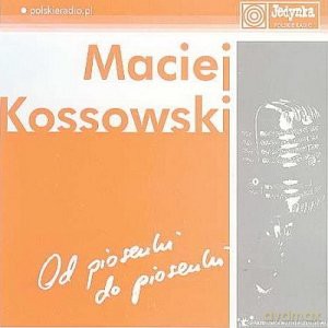 Maciej Kossowski: Gwiazdozbiór muzyki rozrywkowej 21 - od piosenki do piosenki [CD]
