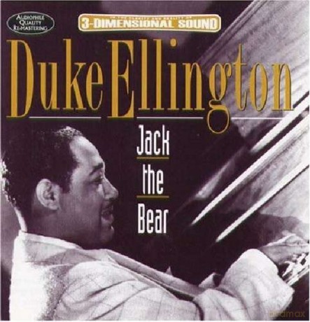 Duke Ellington: Jack The Bear [CD]