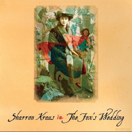 Sharron Kraus: The Fox\'s Wedding [CD]
