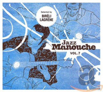 Jazz Manouche Gypsy Jazz vol. 7 [2CD]