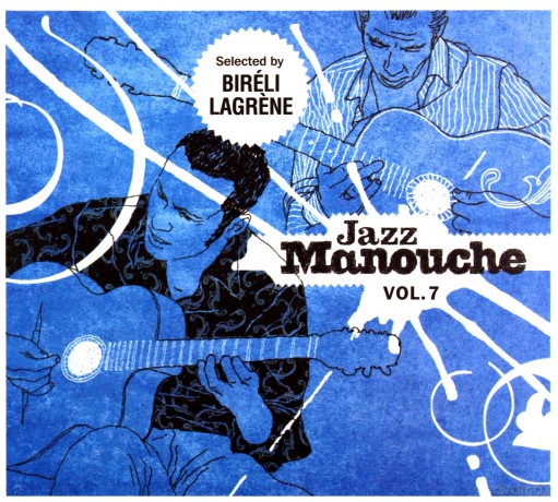 Jazz Manouche Gypsy Jazz vol. 7 [2CD]
