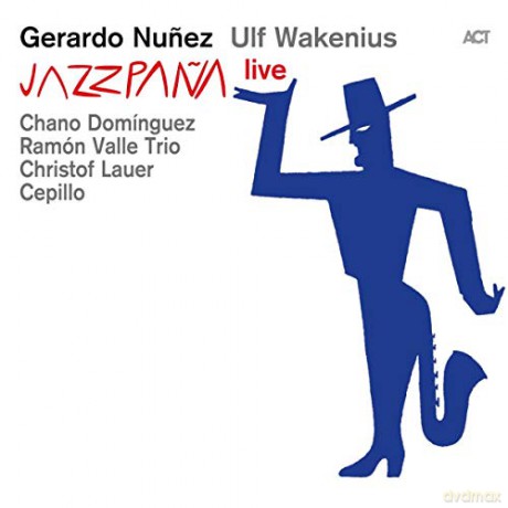 Gerardo Nunez: Jazzpana Live [CD]