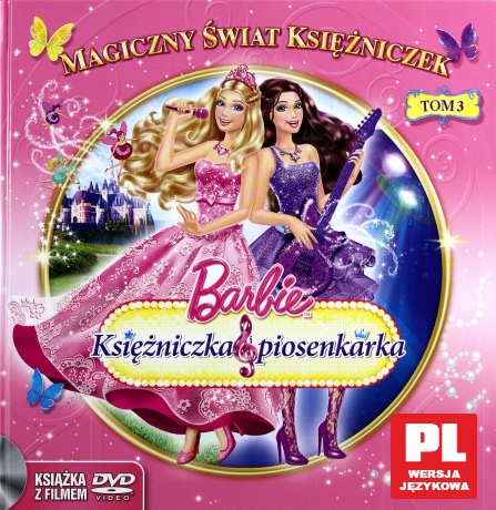 Magiczny Świat Księżniczek (Tom 3) Barbie Księżniczka i piosenkarka (booklet) [DVD]