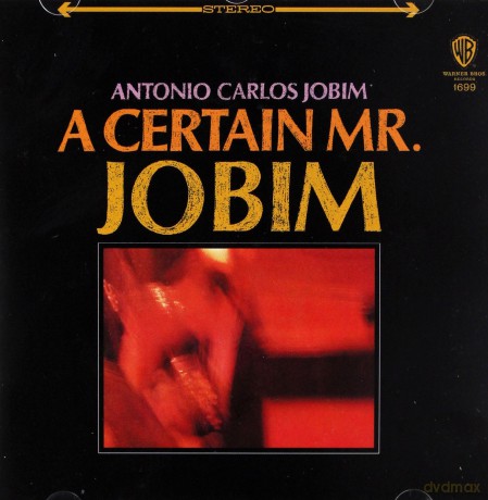 Antonio Carlos Jobim: A Certain Mr.Jobim [CD]