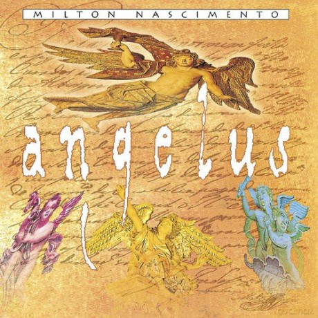 Milton Nascimento: Angelus [CD]