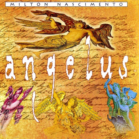 Milton Nascimento: Angelus [CD]