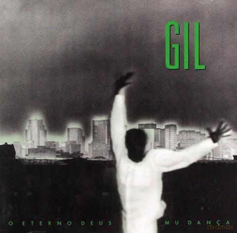 Gil Gilberto: O Eterno Deus Mu Danca [CD]