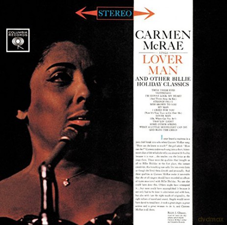 Carmen McRae: Carmen McRae Sings Lover Man and Other Billie Holiday Classics [CD]