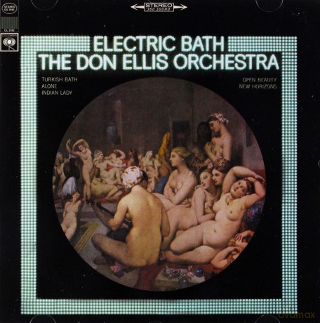The Don Ellis Orchestra: Electric Bath [CD]