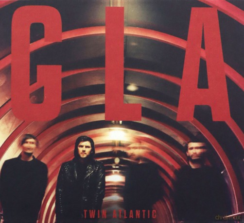 Twin Atlantic: GLA [CD]