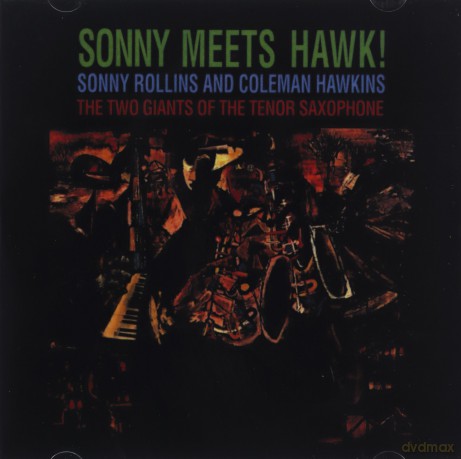 Sonny Rollins: Sonny Meets Hawk [CD]