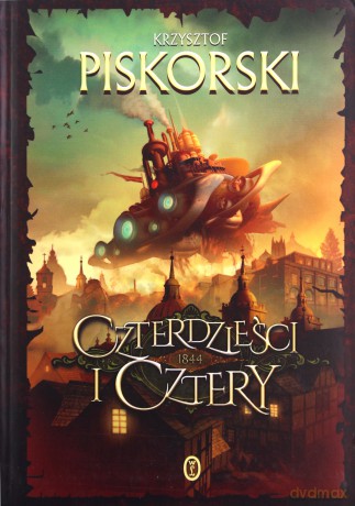 Czterdzieści i cztery - Krzysztof Piskorski [KSIĄŻKA]