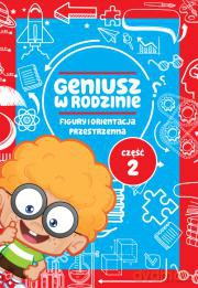 Figury i orientacja przestrzenna. Geniusz w rodzinie część 2 - Iwona Baturo [KSIĄŻKA]