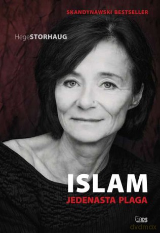Islam. Jedenasta plaga - Hege Storhaug [KSIĄŻKA]