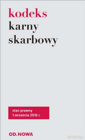 Kodeks karny skarbowy 09.2016 [KSIĄŻKA]