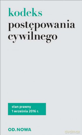 Kodeks postępowania cywilnego 09.2016 [KSIĄŻKA]