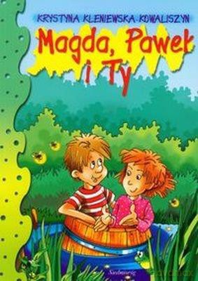 Magda, Paweł i Ty - Krystyna Kleniewska-Kowaliszyn [KSIĄŻKA]