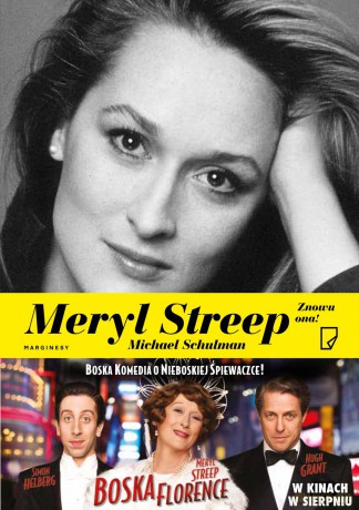 Meryl Streep. Znowu ona - Michael Schulman [KSIĄŻKA]