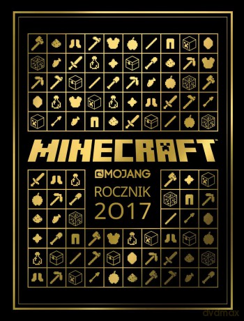 Minecraft rocznik 2017 (twarda) [KSIĄŻKA]