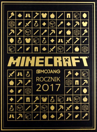Minecraft rocznik 2017 (twarda) [KSIĄŻKA]
