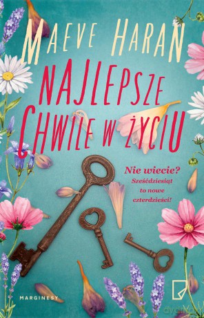 Najlepsze chwile w życiu - Maeve Haran [KSIĄŻKA]