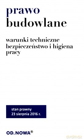 Prawo budowlane 09.2016 [KSIĄŻKA]