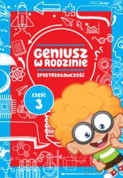 Spostrzegawczość. Geniusz w rodzinie część 3 - Iwona Baturo [KSIĄŻKA]