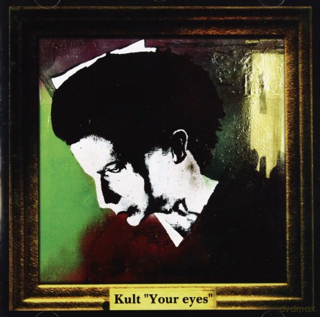 Kult: Your Eyes [CD]
