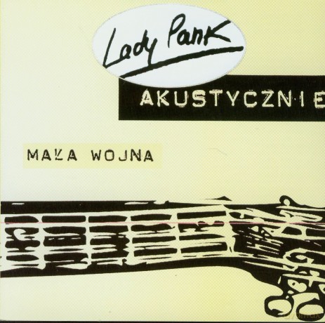 Lady Pank: Mała wojna - akustycznie +bonus [CD]