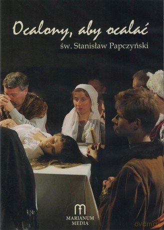 Ocalony, aby ocalać [DVD]