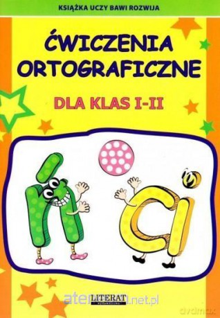 Ćwiczenia ortograficzne dla klas I-II Ń-Ci - Beata Guzowska [KSIĄŻKA]