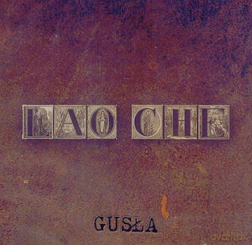 Lao Che: Gusła [CD]